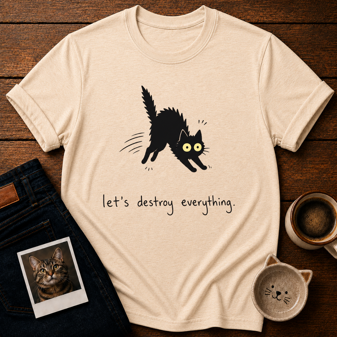 Let's Destroy T-Shirt