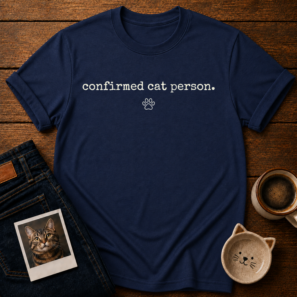 Confirmed Cat Person T-Shirt