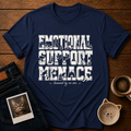 Emotional Support T-Shirt