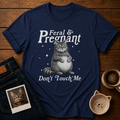 Feral & Pregnant T-Shirt