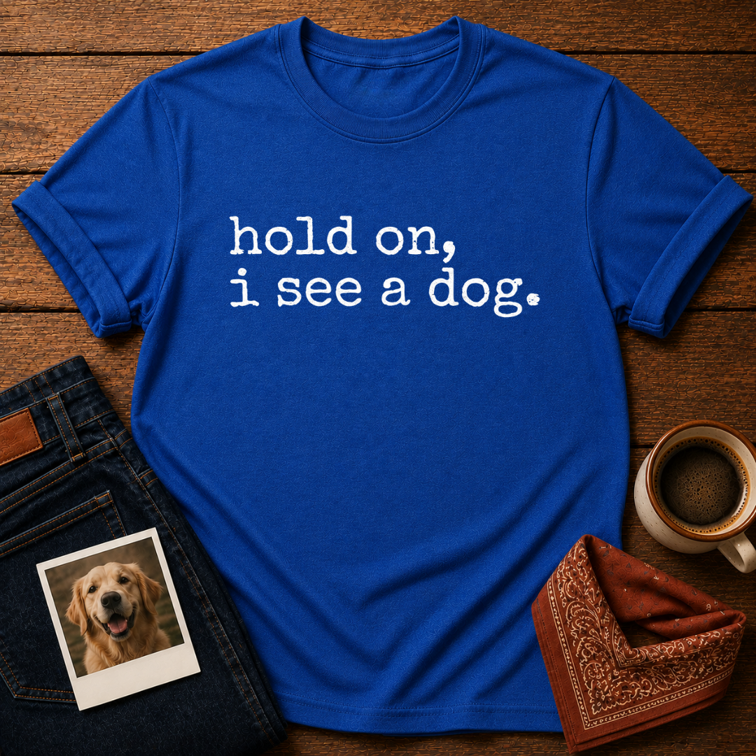 I see a dog T-Shirt