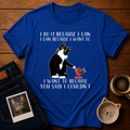 Chaos Cat Logic T-Shirt