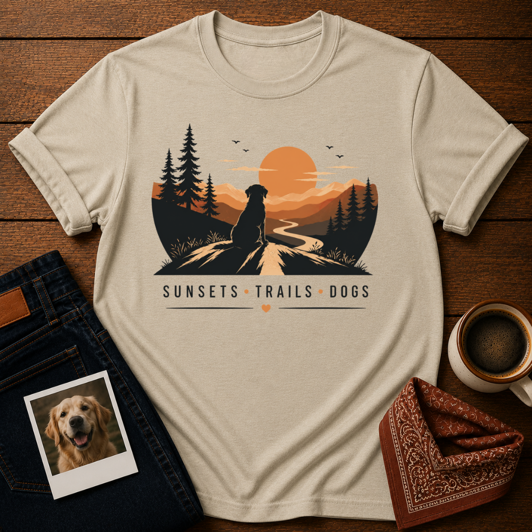 Sunsets, Trails & Dog Hair T-Shirt
