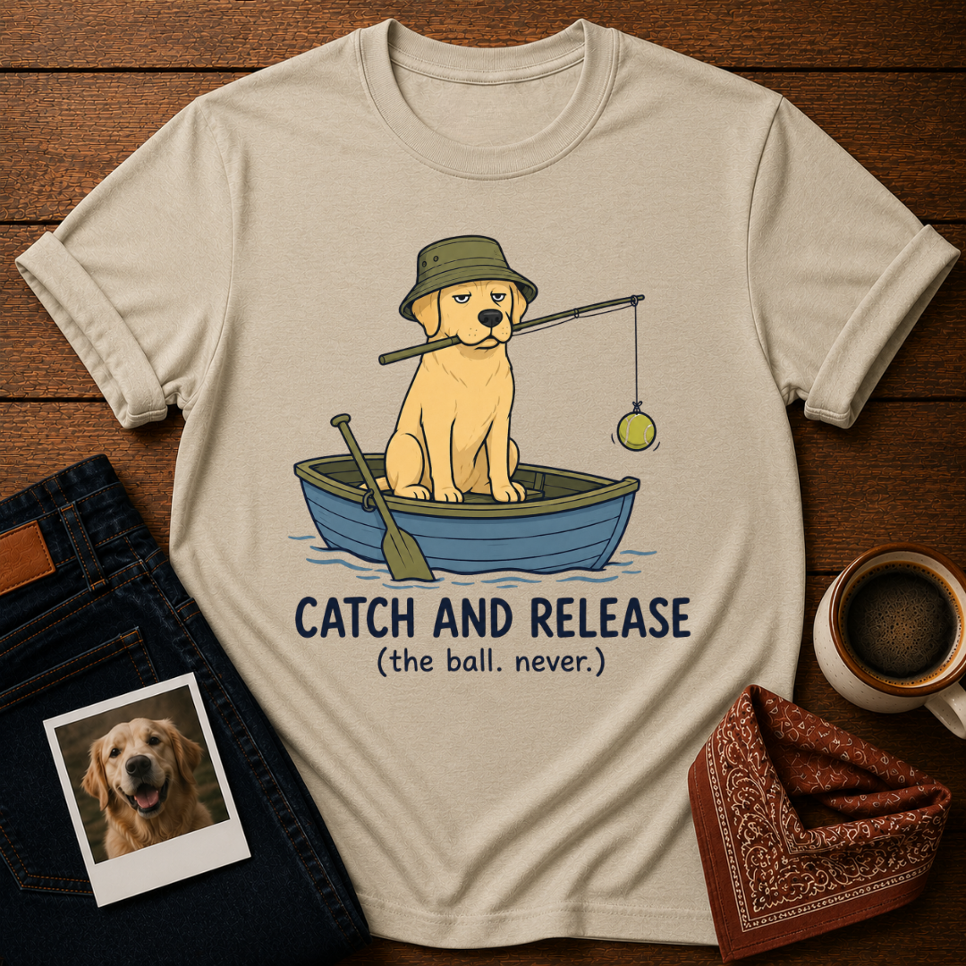 Catch and Release Dog T-Shirt