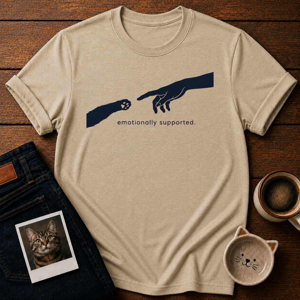 Emotionally Supported T-Shirt