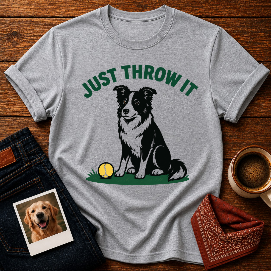 Just Throw it T-Shirt