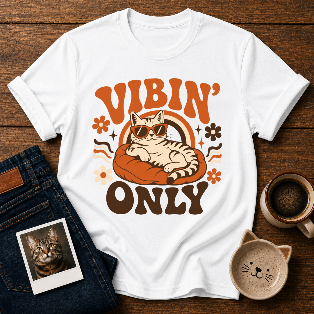 Vibin OnlyT-Shirt