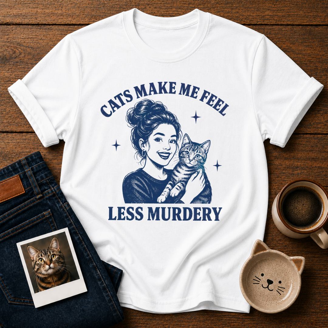 Less Murdery T-Shirt